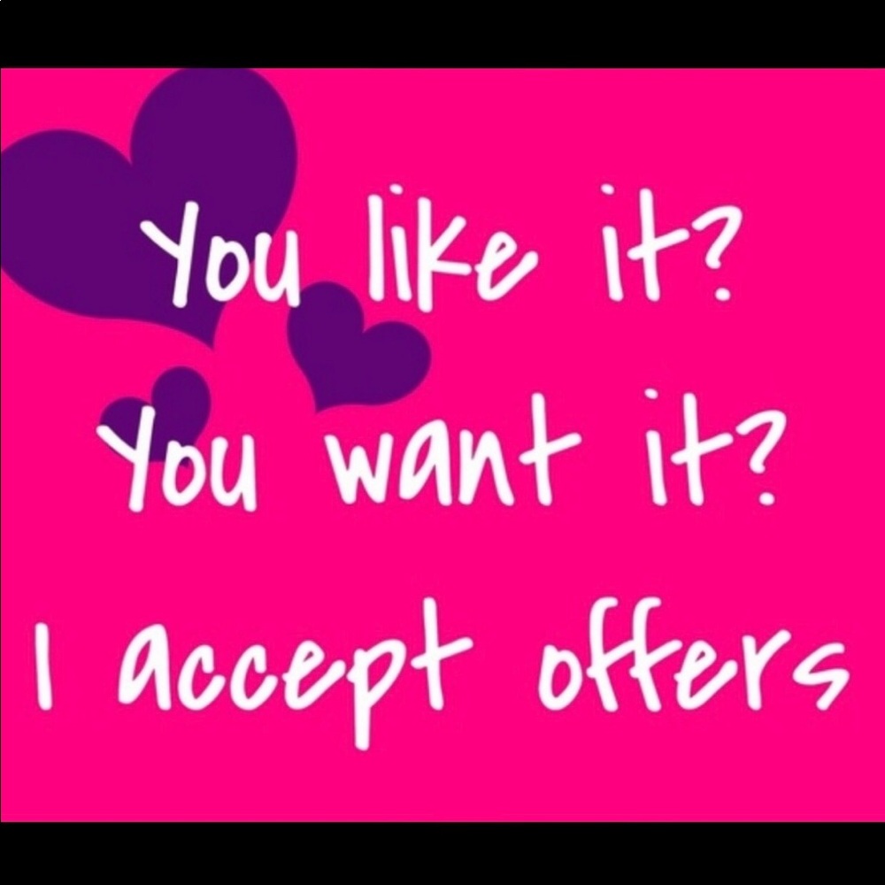 I ACCEPT MOST OFFERS!!